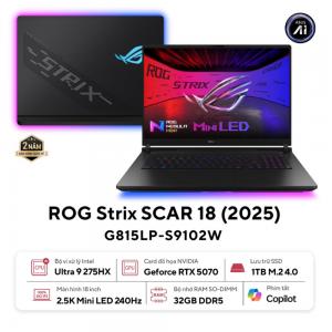 Laptop ASUS ROG Strix G18 G815LP-S9102W (Intel Core Ultra 9 Processor 275HX | RTX 5070 8GB | 18 inch 2.5K 240Hz | 32GB | 1TB | Win 11) Laptop ASUS ROG Strix G18 G815LP-S9102W (Intel Core Ultra 9 Processor 275HX | RTX 5070 8GB | 18 inch 2.5K 240Hz | 32GB | 1TB | Win 11)